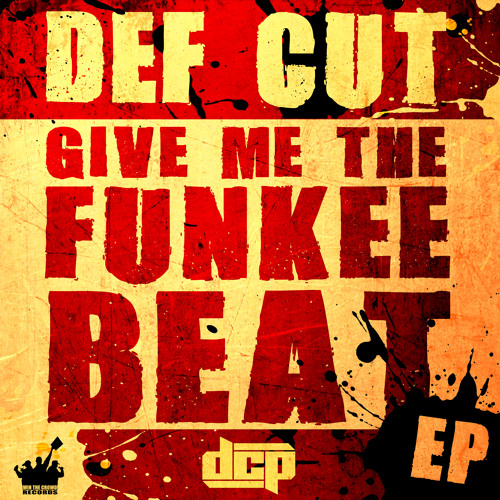 def-cut-give-me-the-funkee-beat