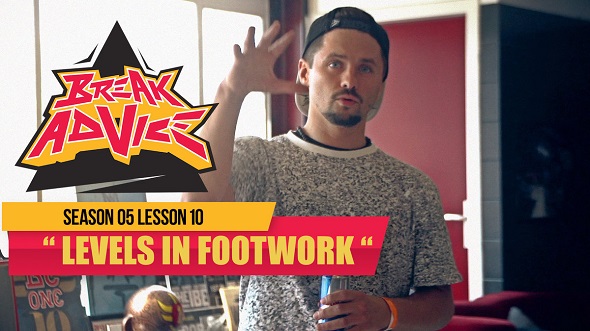 break-advice-lesson-10-levels-in-footwork