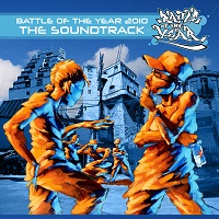 BOTY 2010 Soundtrack » Break-dance.org