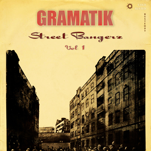 Image to: Gramatik — Street Bangerz Vol.1