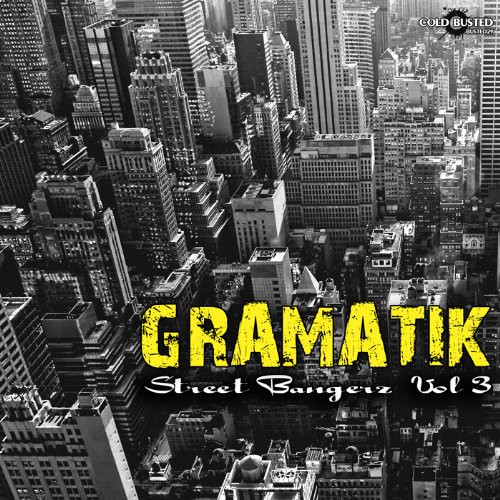 Gramatik — Street Bangerz Vol.3 » Break-dance.org