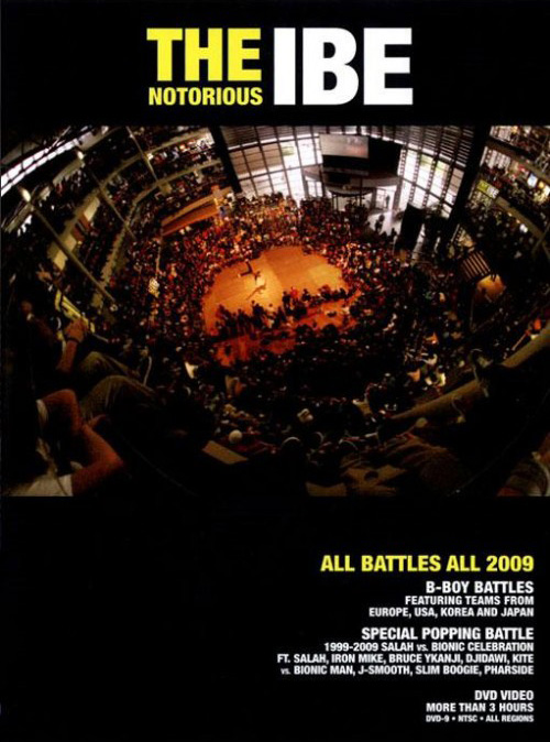 The Notorious IBE 2009 » Break-dance.org