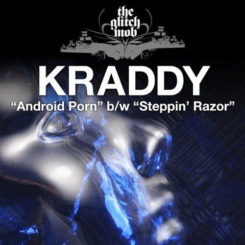 Image to: Kraddy — Android Porn / Steppin’ Razor
